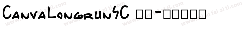 CanvaLongrunSC 普通字体转换